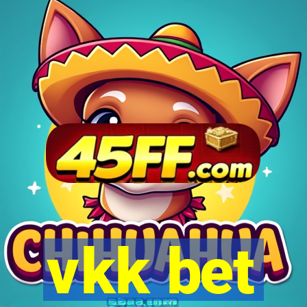 vkk bet